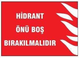 Hidrant Önü Boş Bırakılmalıdır Tabelası Fiyatı, Ankara ,(25x35cm)