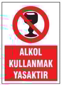 Alkol Kullanmak Yasaktır Tabelası Fiyatı, Ankara ,(25x35cm)