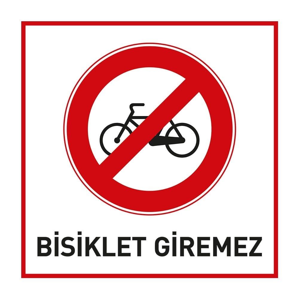Bisiklet Giremez Levhası