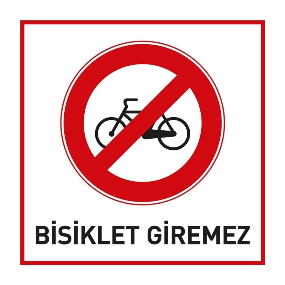 Bisiklet Giremez Levhası