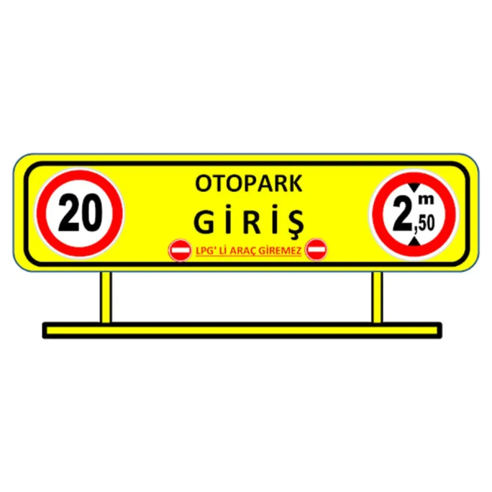 Otopark Giriş Tabelası Otopark Girişi Levhası İşareti Anlamı İmalatı Fiyatı