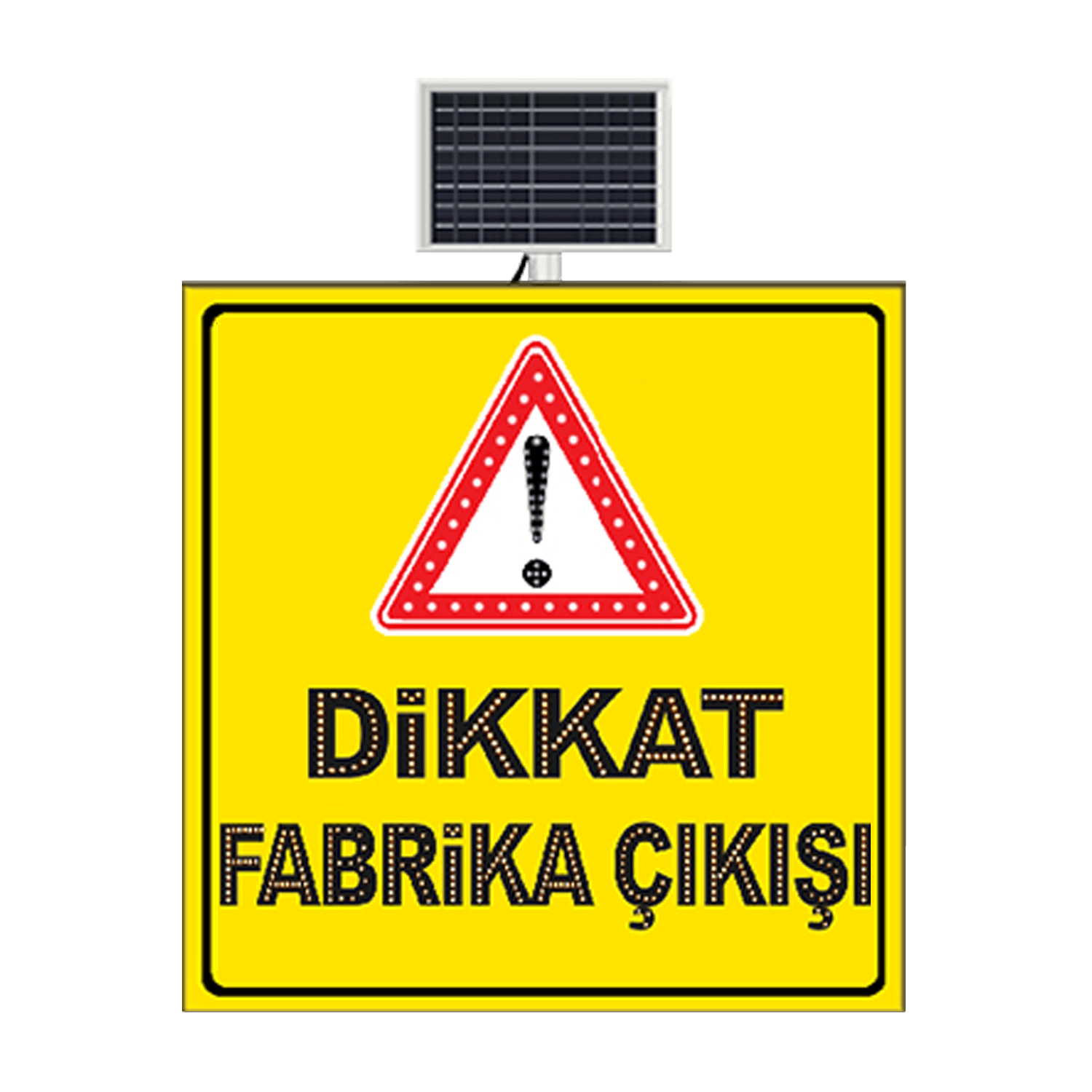Dikkat Fabrika Çıkışı Levhası Güneş Enerjili Ledli Solar Trafik Levhası