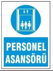 Personel Asansörü İşareti Levhası Tabelası (25x35cm)